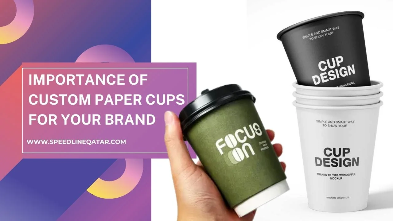 Importance Of Custom Paper Cups For Your Brand