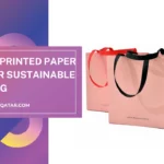 Custom Printed Paper Bags for Sustainable Branding