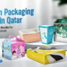 Custom Packaging Boxes in Qatar The Complete Guide for Businesses in 2026 copy (1)