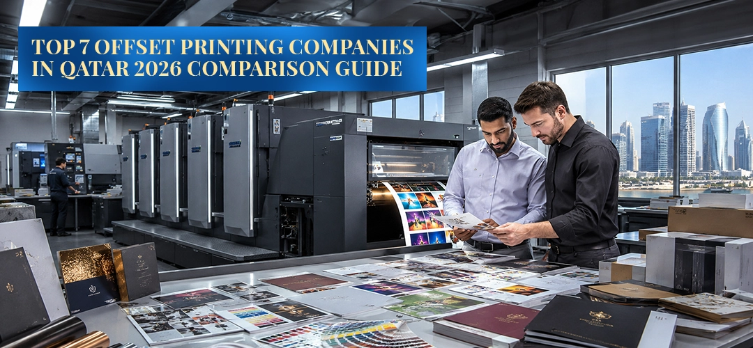 Top 7 Offset Printing Companies in Qatar 2026 Comparison Guide copy